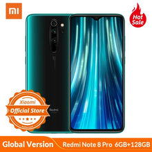 将图片加载到图库查看器，Global Version Xiaomi Redmi Note 8 Pro smartphone 6GB 64GB 128GB  MTK Heilo G90T Mobile Phone 64MP Quad camera NFC 18W charge
